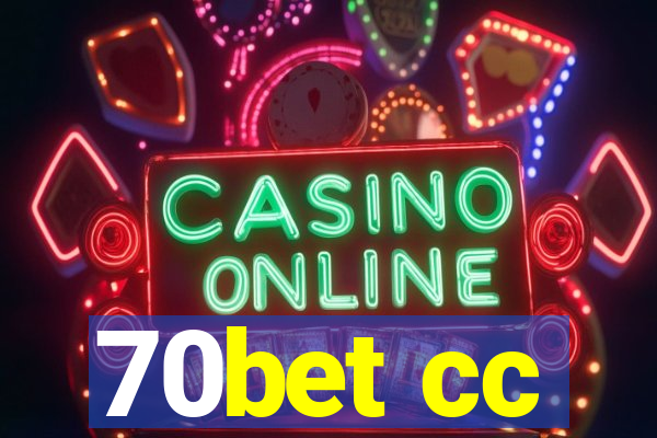70bet cc